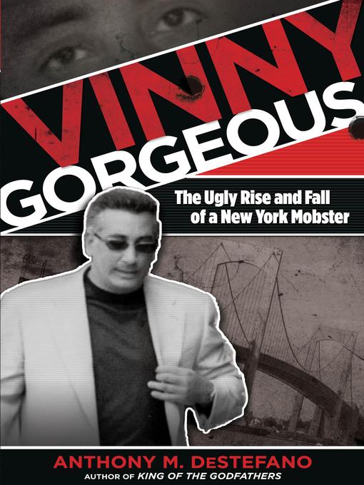 Title details for Vinny Gorgeous by Anthony M. DeStefano - Available